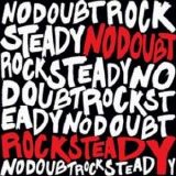 No Doubt - Rock Steady