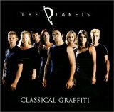 The Planets - Classical Graffiti