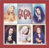 The Go-Go's - God Bless The Go-Go's