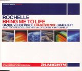 Rochelle - Bring Me To Life