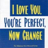 Showtunes - I Love You, You're Perfect, Now Change