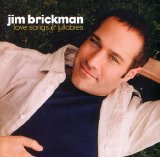 Jim Brickman - Love Songs & Lullabies