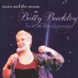 Betty Buckley - Stars And the Moon: Live at the Donmar