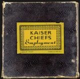 Kaiser Chiefs - Employment