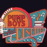 Showtunes - Pump Boys And Dinettes