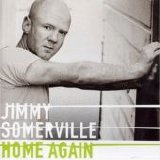 Jimmy Somerville - Home Again