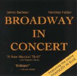 James Barbour - Broadway In Concert