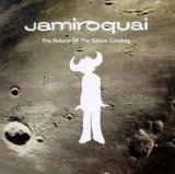 Jamiroquai - The Return Of The Space Cowboy