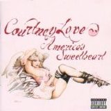 Courtney Love - America's Sweetheart