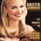 Kristin Chenoweth - Let Yourself Go