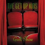 The Get Up Kids - Guilt Show