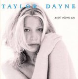 Taylor Dayne - Naked Without You