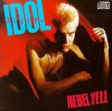 Billy Idol - Rebel Yell