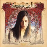 Vanessa Carlton - Be Not Nobody