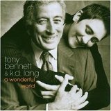 kd lang, Tony Bennett - A Wonderful World