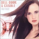 Bell, Book & Candle - The Tube