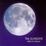 The Sundays - Static & Silence