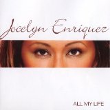 Jocelyn Enriquez - All My Life