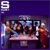 S Club 7 - You
