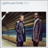 Lighthouse Family - Run