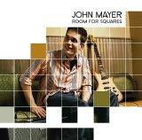 John Mayer - Room For Squares