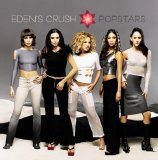 Eden's Crush - Popstars