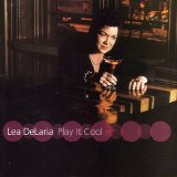 Lea DeLaria - Play It Cool