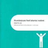 Thunderpuss, Latanza Waters - Stand Up