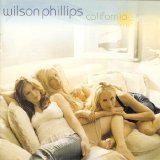 Wilson Phillips - California