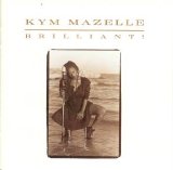 Kym Mazelle - Brilliant!
