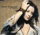 Sarah McLachlan - Stupid