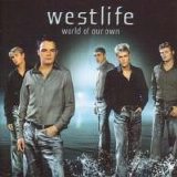 Westlife - World Of Our Own