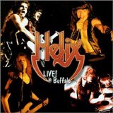 Helix - Live In Buffalo 1983