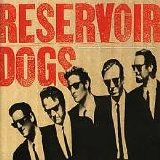 Various artists - Reservoir Dogs: Original Motion Picture Soundtrack