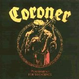 Coroner - Punishment For Decadence