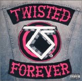 Various artists - Twisted Forever: A Tribute To The Legendary Twisted Sister