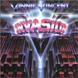 Vinnie Vincent Invasion - Vinnie Vincent Invasion