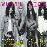 White Lion - Unreleased '83-'85