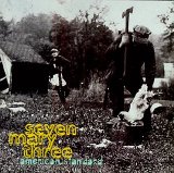 Seven Mary Three - American Standard