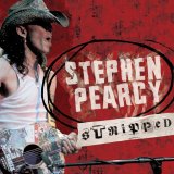 Stephen Pearcy - Stripped