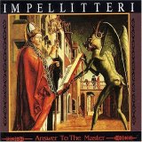 Impellitteri - Answer To The Master