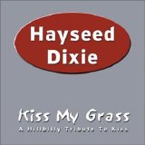 Various artists - Kiss My Grass: A Hillbilly Tribute To Kiss