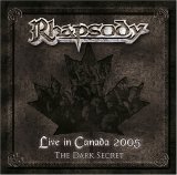 Rhapsody - Live In Canada 2005: The Dark Secret