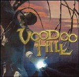 Voodoo Hill - Voodoo Hill