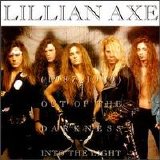 Lillian Axe - Out Of The Darkness, Into The Light