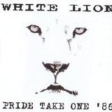 White Lion - Pride Take One '86