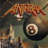 Anthrax - Volume 8 - The Threat Is Real!