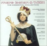 Marc Bolan & T.Rex - The Essential Collection