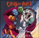 Circus Of Power - Magic & Madness