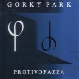 Gorky Park - Protivofazza